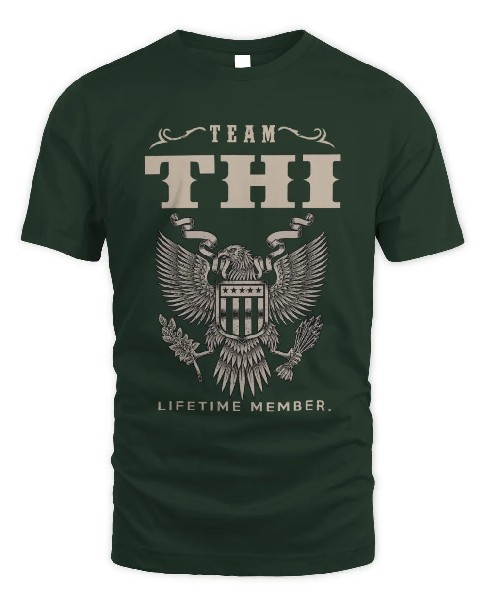 THI TP06-K82 – Personalized Classic Style Apparel “Team NAME Lifetime Member” - Unisex Standard T-Shirt - Forest Green