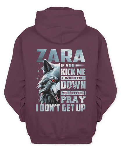 ZARA AP62-K4-666 - Personalized Fierce Wolf Quote Apparel “If You Kick Me When I’m Down, You Better Pray I Don’t Get Up” - Unisex Hoodie - Maroon