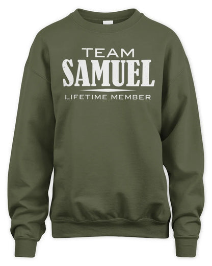 SAMUEL BL62-K4-128 - Personalized “Team NAME Lifetime Member” - Unisex Sweatshirt - Military Green