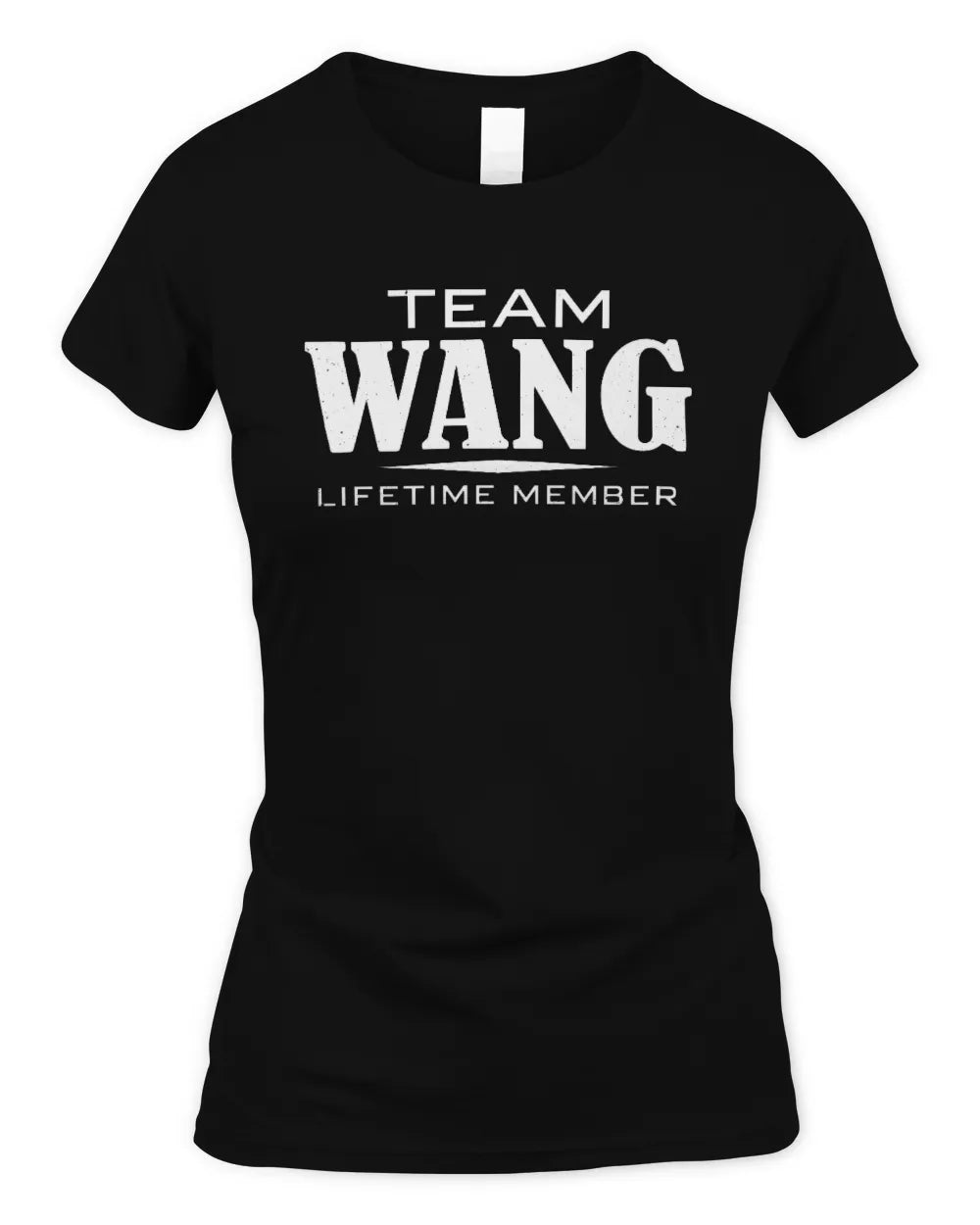 WANG BL62-K4-128 - Personalized “Team NAME Lifetime Member” - Women's Standard T-Shirt - Black
