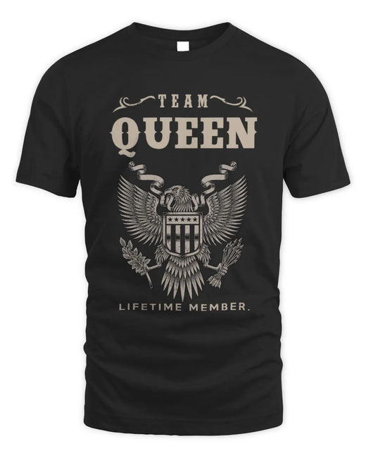 QUEEN TP06-K82 – Personalized Classic Style Apparel “Team NAME Lifetime Member”