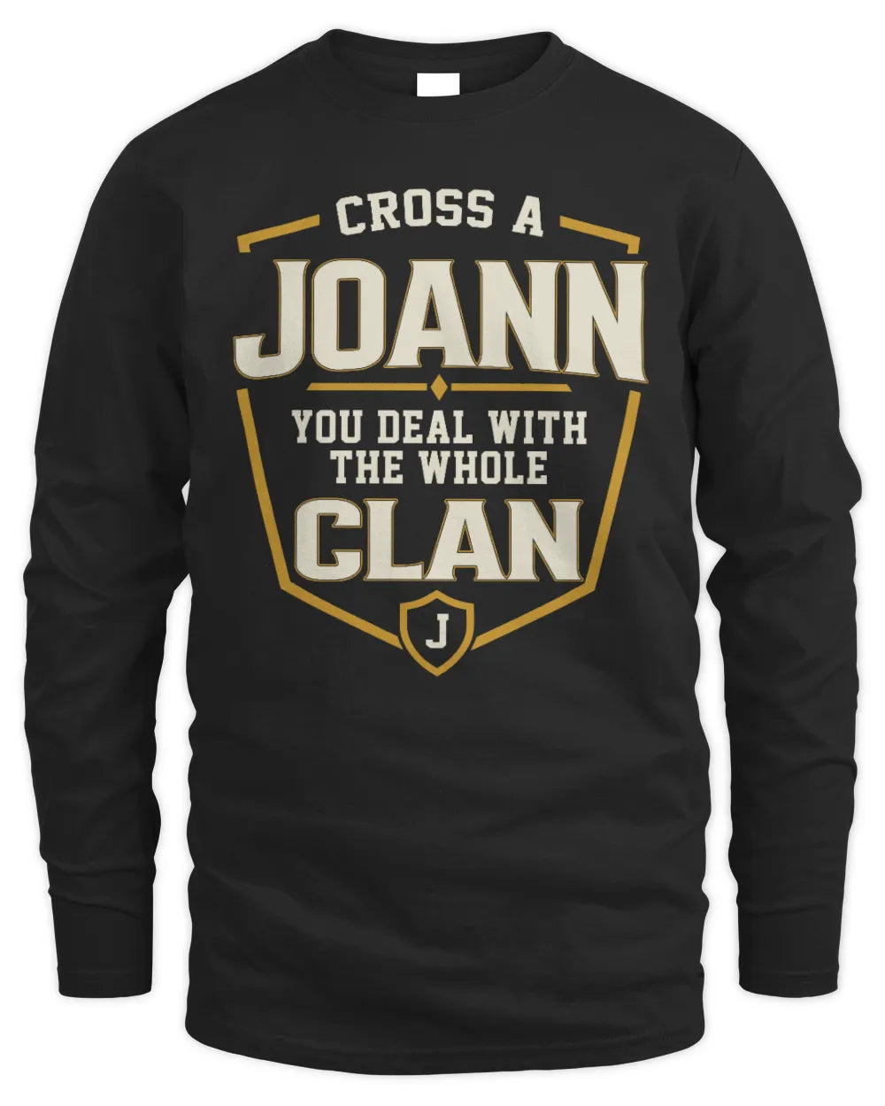 JOANN NT1-K008 Cross A/An NAME, You Deal With the Whole Clan | Personalized Vintage T-Shirt - Men's Long Sleeved T-Shirt - Black