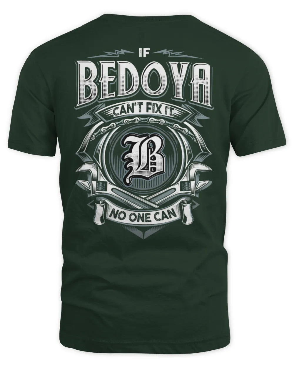 BEDOYA AP81-K4-626 - Personalized Ahmed Quote Apparel “If Ahmed Can't Fix It, No One Can” - Unisex Standard T-Shirt - Forest Green
