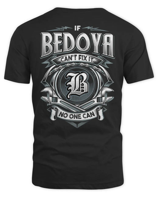 BEDOYA AP81-K4-626 - Personalized Ahmed Quote Apparel “If Ahmed Can't Fix It, No One Can”