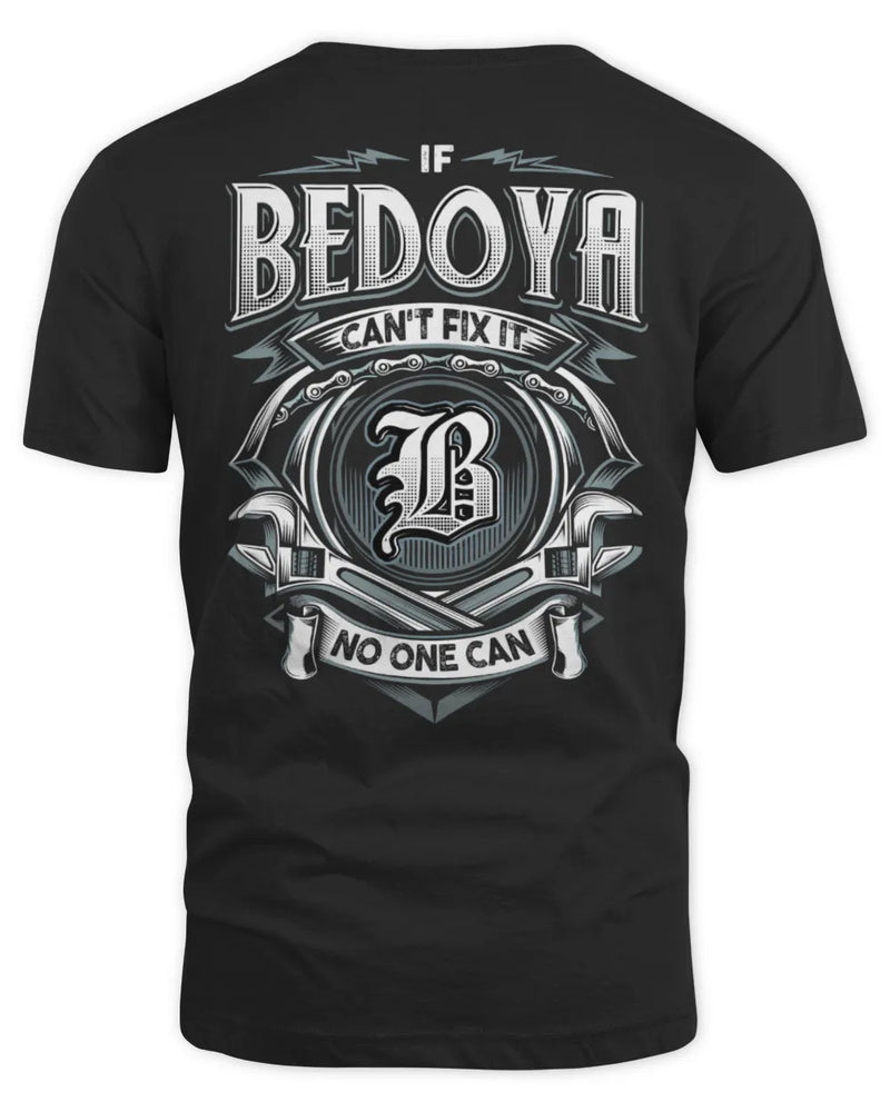 BEDOYA AP81-K4-626 - Personalized Ahmed Quote Apparel “If Ahmed Can't Fix It, No One Can” - Unisex Standard T-Shirt - Black