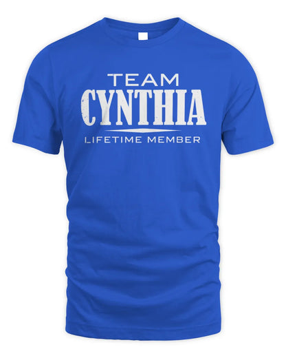CYNTHIA BL62-K4-128 - Personalized “Team NAME Lifetime Member” - Unisex Standard T-Shirt - Royal