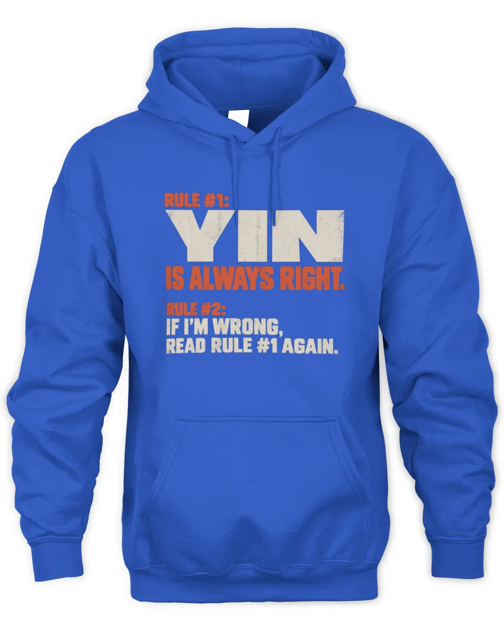 YIN NP1-H006 - Always Right Personalized Name T-Shirt – Funny Custom Name Shirt - Unisex Hoodie - Royal