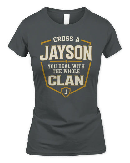 JAYSON NT1-K008 Cross A/An NAME, You Deal With the Whole Clan | Personalized Vintage T-Shirt - Women's Standard T-Shirt - Charcoal