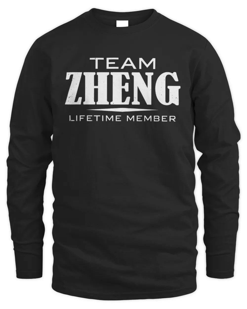 ZHENG BL62-K4-128 - Personalized “Team NAME Lifetime Member” - Men's Long Sleeved T-Shirt - Black