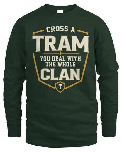 TRAM NT1-K008 Cross A/An NAME, You Deal With the Whole Clan | Personalized Vintage T-Shirt - Men's Long Sleeved T-Shirt - Forest Green