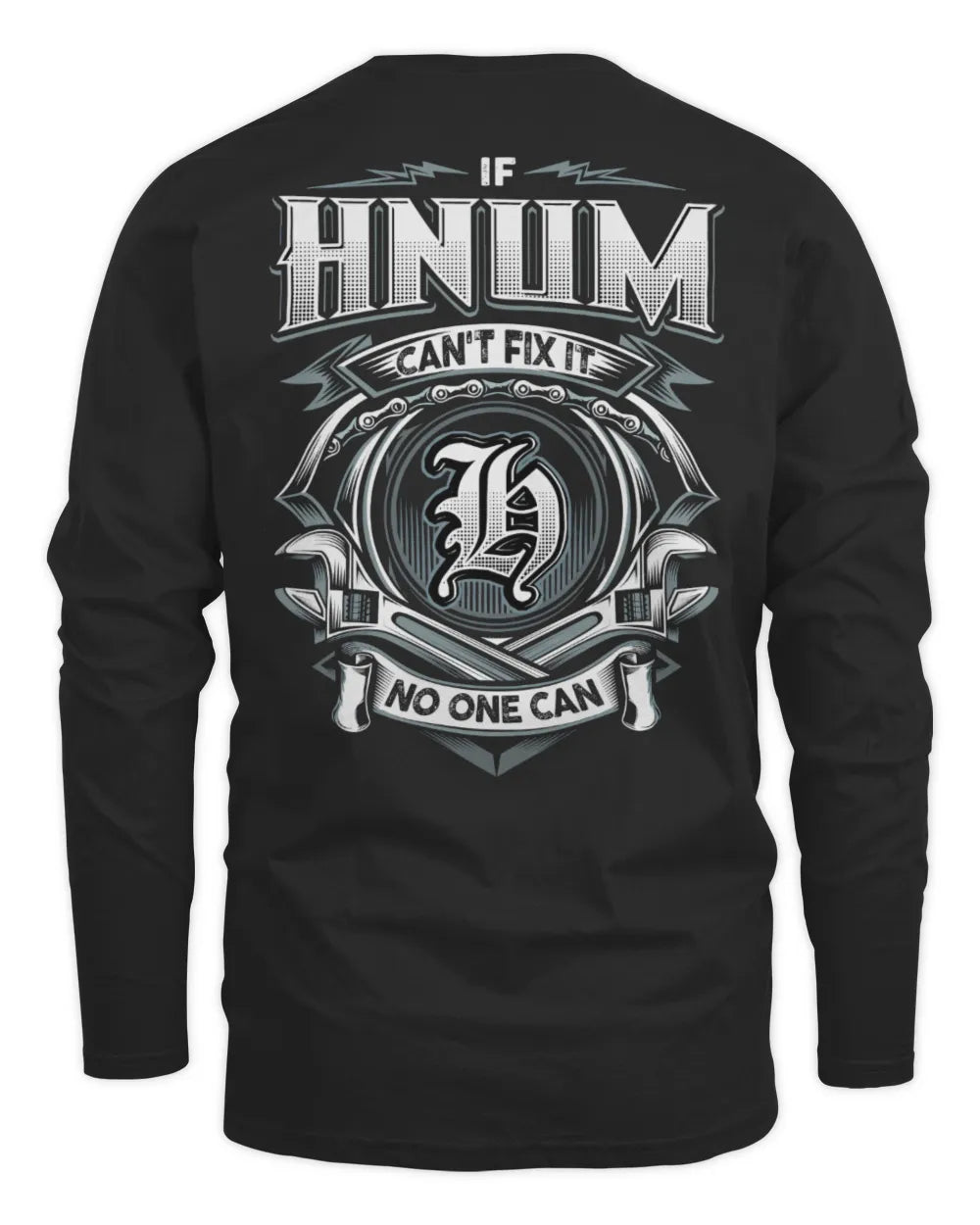 HNUM AP81-K4-626 - Personalized Ahmed Quote Apparel “If Ahmed Can't Fix It, No One Can” - Men's Long Sleeved T-Shirt - Black