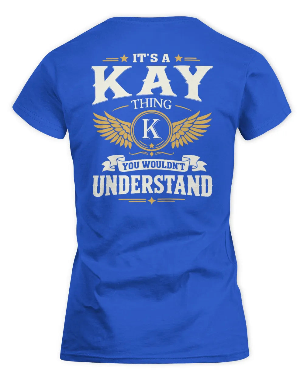 KAY KT06-M008 It’s a [NAME] Thing – You Wouldn’t Understand | Personalized Vintage T-Shirt - Women's Standard T-Shirt - Royal
