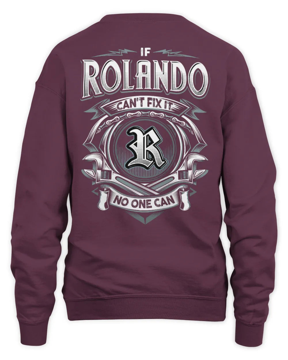 ROLANDO AP81-K4-626 - Personalized Ahmed Quote Apparel “If Ahmed Can't Fix It, No One Can” - Unisex Sweatshirt - Maroon