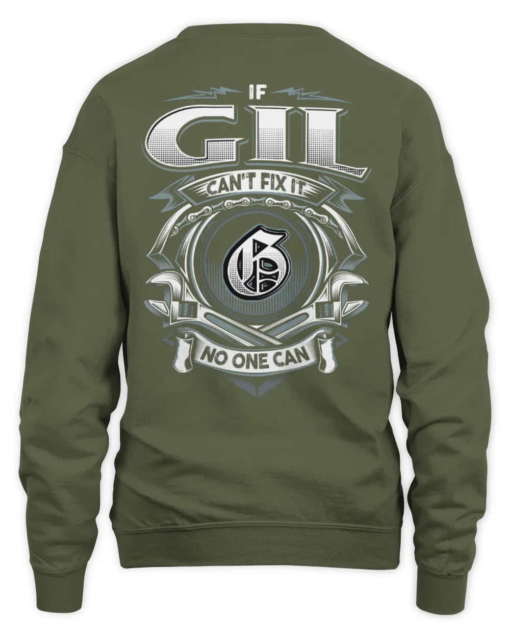 GIL AP81-K4-626 - Personalized Ahmed Quote Apparel “If Ahmed Can't Fix It, No One Can” - Unisex Sweatshirt - Military Green