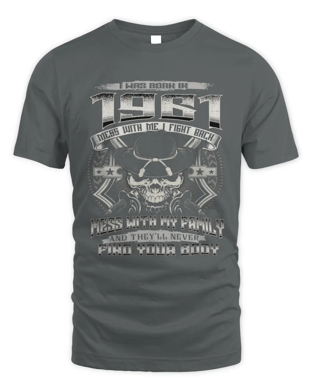 1961 HH89-K2 – Protective Family Quote T-Shirt - Unisex Standard T-Shirt - Charcoal