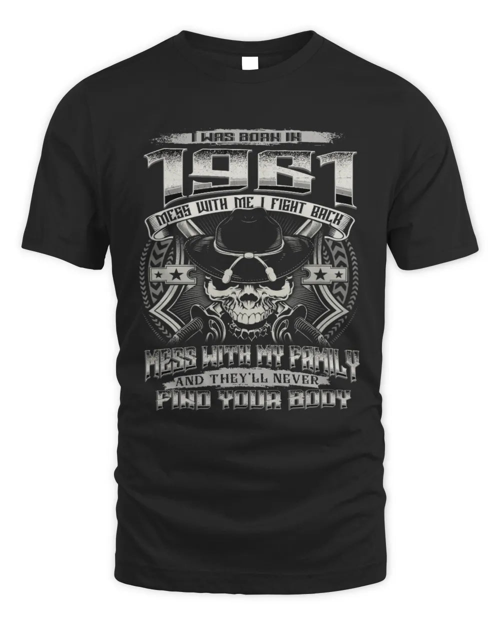 1961 HH89-K2 – Protective Family Quote T-Shirt - Unisex Standard T-Shirt - Black