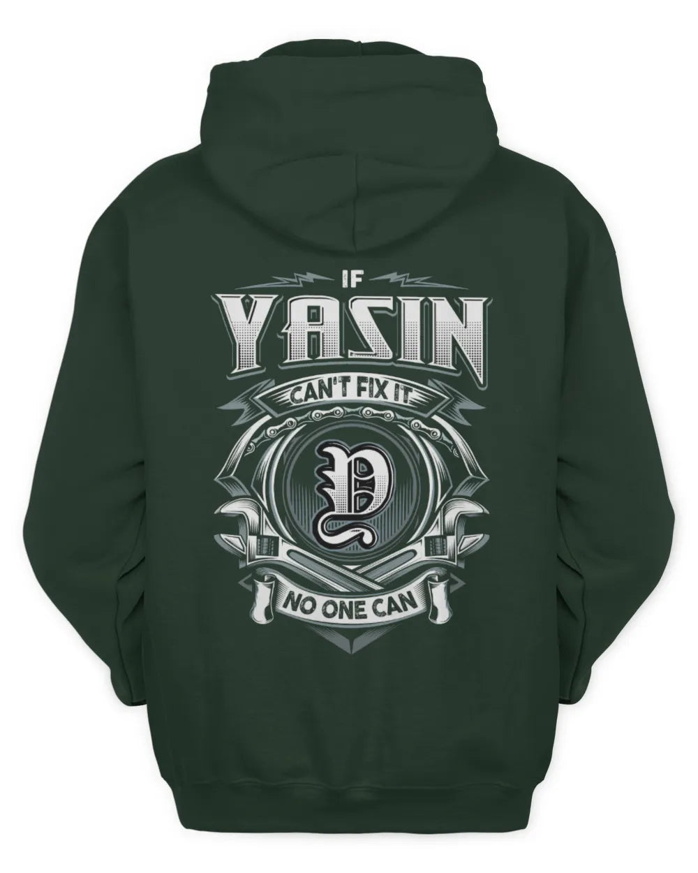 YASIN AP81-K4-626 - Personalized Ahmed Quote Apparel “If Ahmed Can't Fix It, No One Can” - Unisex Hoodie - Forest Green