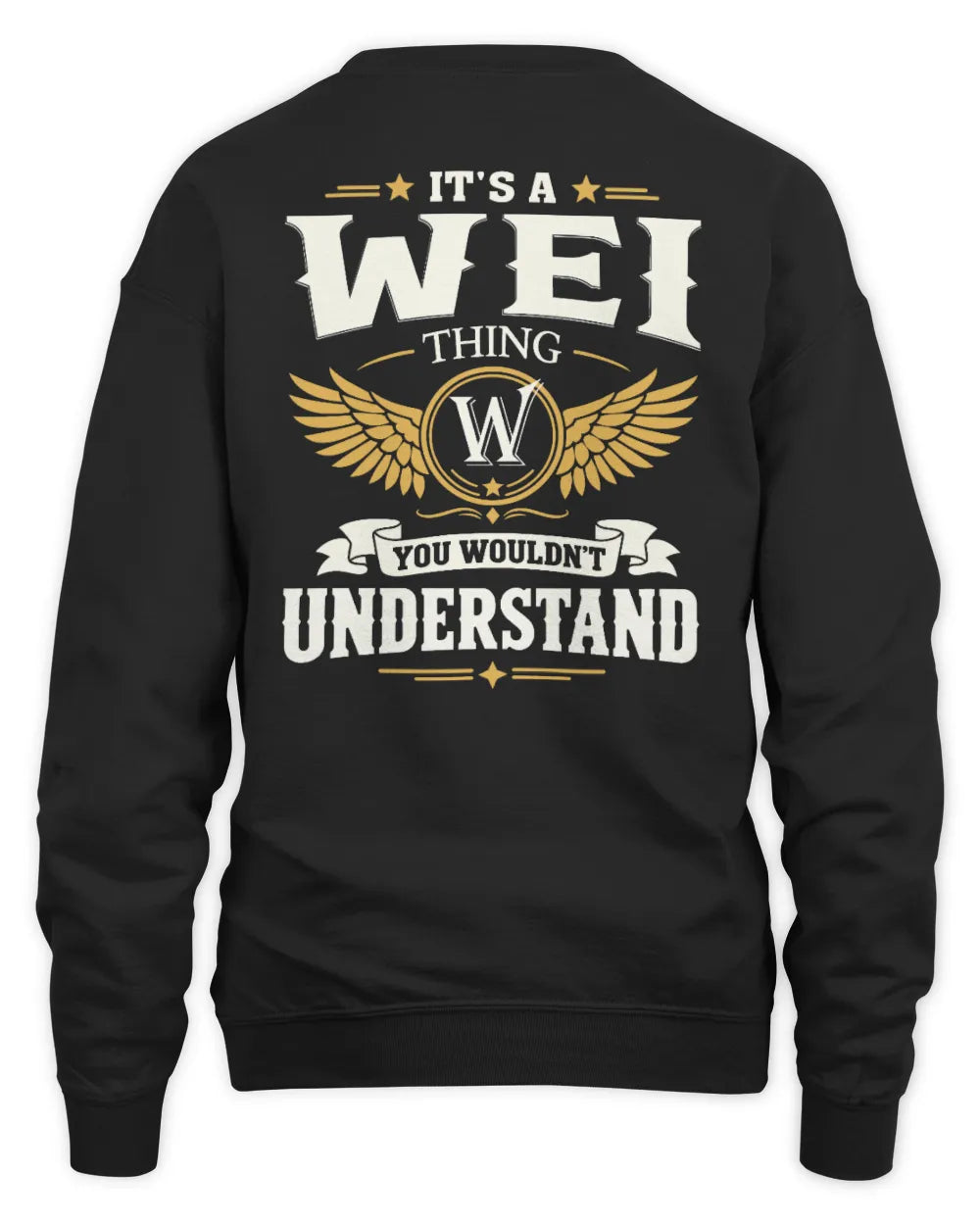 WEI KT06-M008 It’s a [NAME] Thing – You Wouldn’t Understand | Personalized Vintage T-Shirt - Unisex Sweatshirt - Black