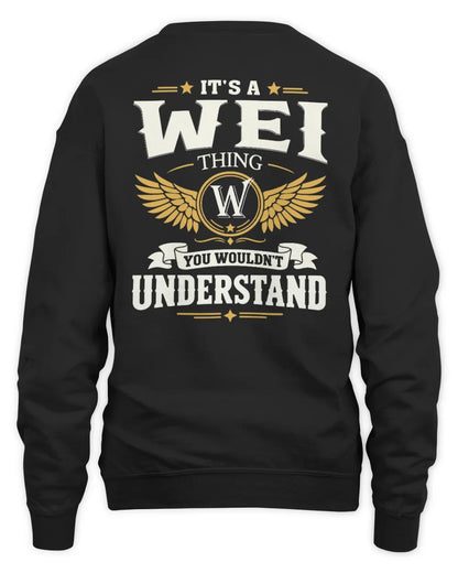 WEI KT06-M008 It’s a [NAME] Thing – You Wouldn’t Understand | Personalized Vintage T-Shirt - Unisex Sweatshirt - Black