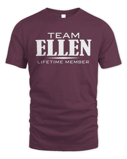 ELLEN BL62-K4-128 - Personalized “Team NAME Lifetime Member” - Unisex Standard T-Shirt - Maroon