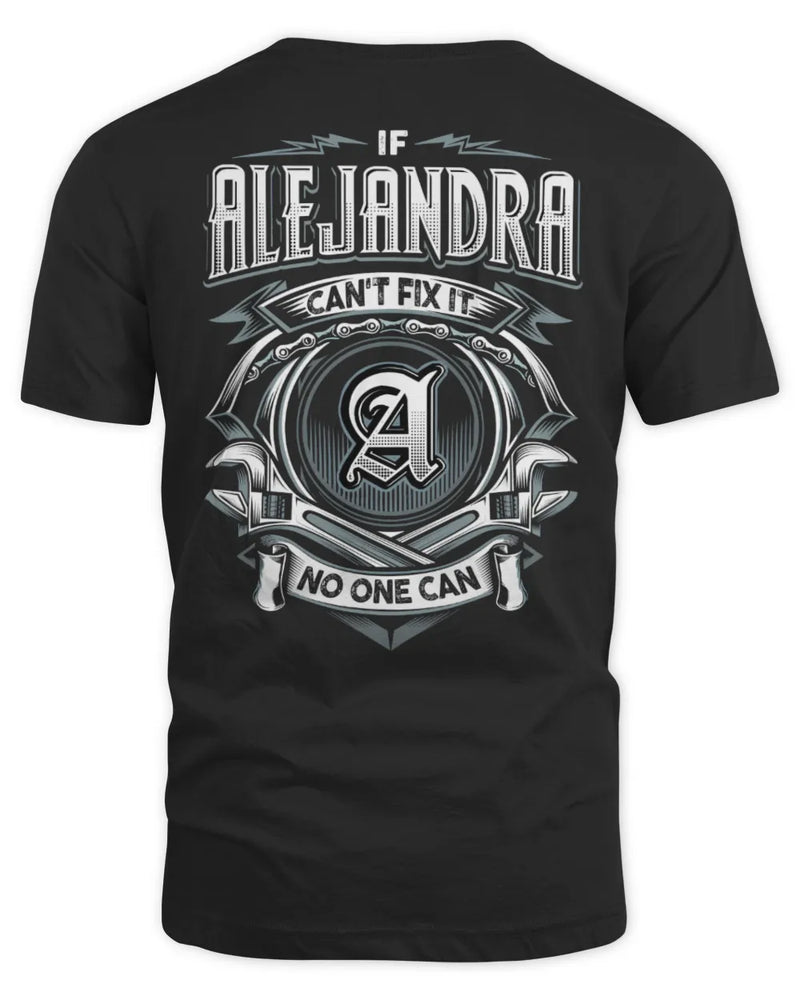 ALEJANDRA AP81-K4-626 - Personalized Ahmed Quote Apparel “If Ahmed Can't Fix It, No One Can” - Unisex Standard T-Shirt - Black