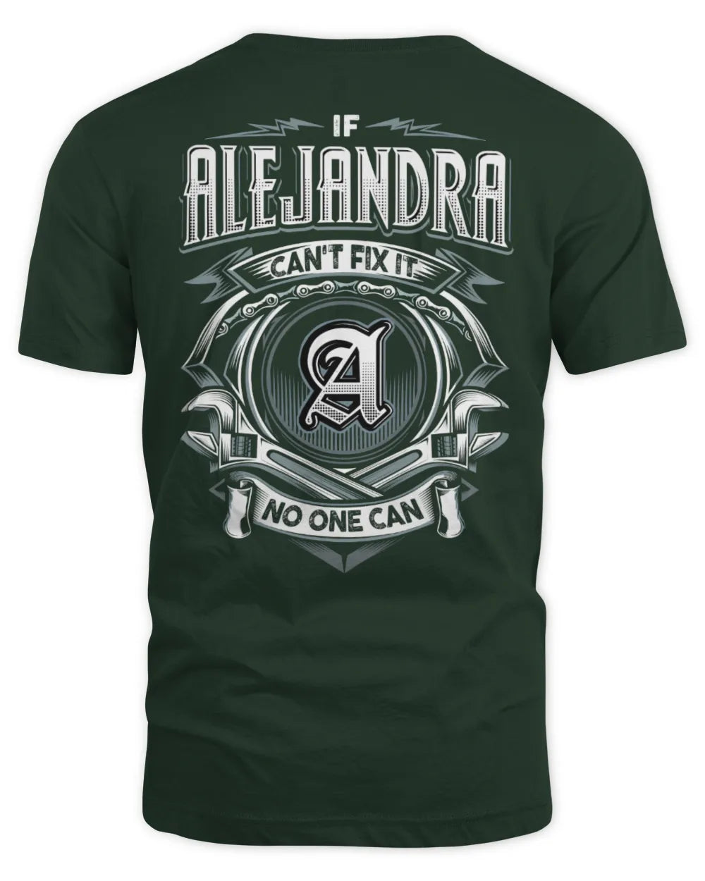 ALEJANDRA AP81-K4-626 - Personalized Ahmed Quote Apparel “If Ahmed Can't Fix It, No One Can” - Unisex Standard T-Shirt - Forest Green