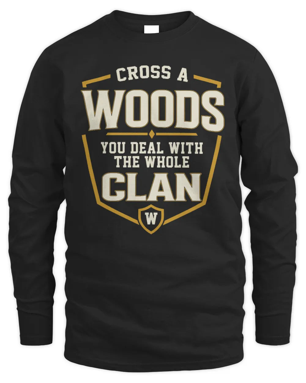 WOODS NT1-K008 Cross A/An NAME, You Deal With the Whole Clan | Personalized Vintage T-Shirt - Men's Long Sleeved T-Shirt - Black