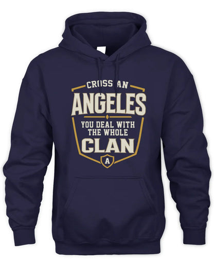 ANGELES NT1-K008 Cross A/An NAME, You Deal With the Whole Clan | Personalized Vintage T-Shirt - Unisex Hoodie - Navy
