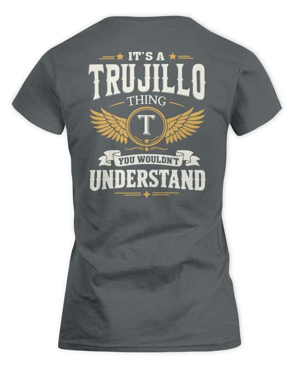 TRUJILLO KT06-M008 It’s a [NAME] Thing – You Wouldn’t Understand | Personalized Vintage T-Shirt - Women's Standard T-Shirt - Charcoal