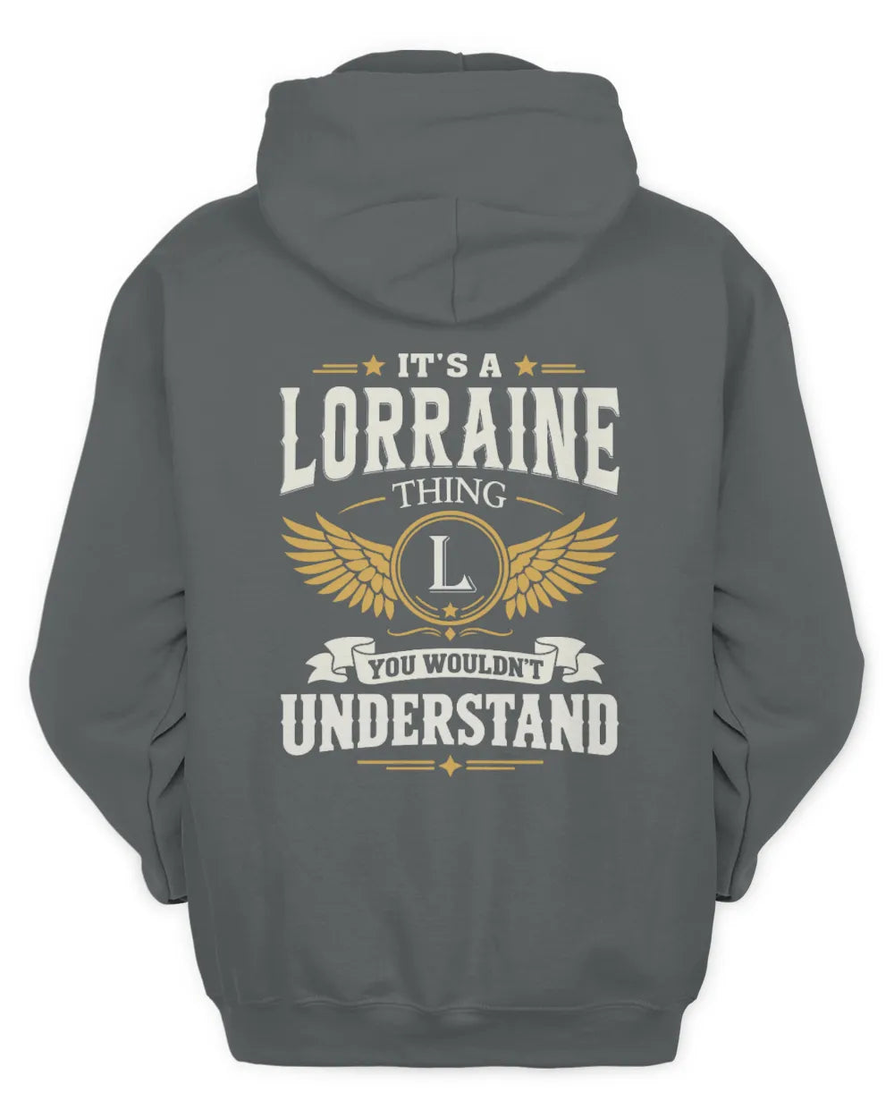 LORRAINE KT06-M008 It’s a [NAME] Thing – You Wouldn’t Understand | Personalized Vintage T-Shirt - Unisex Hoodie - Charcoal