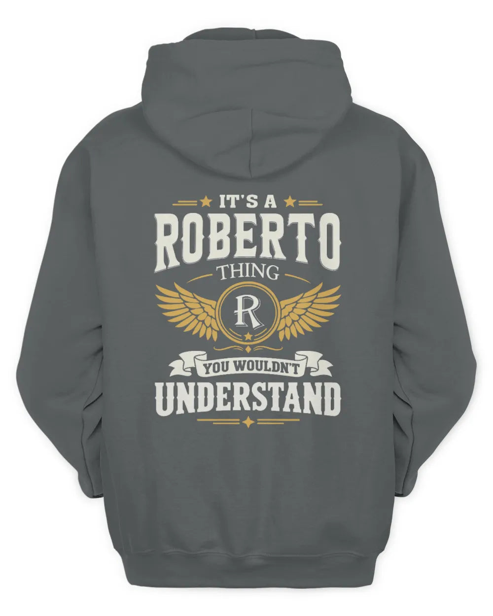 ROBERTO KT06-M008 It’s a [NAME] Thing – You Wouldn’t Understand | Personalized Vintage T-Shirt - Unisex Hoodie - Charcoal
