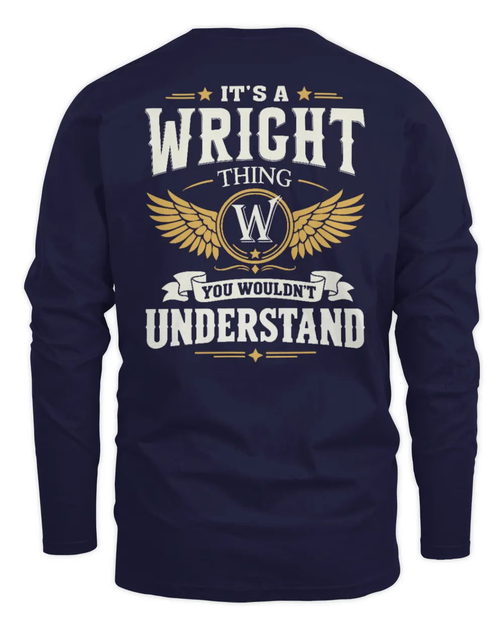 WRIGHT KT06-M008 It’s a [NAME] Thing – You Wouldn’t Understand | Personalized Vintage T-Shirt - Men's Long Sleeved T-Shirt - Navy