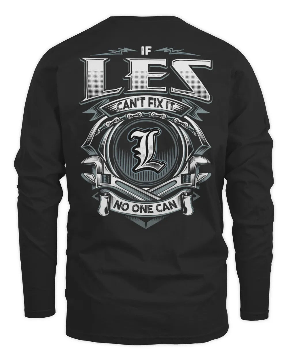 LES AP81-K4-626 - Personalized Ahmed Quote Apparel “If Ahmed Can't Fix It, No One Can” - Men's Long Sleeved T-Shirt - Black