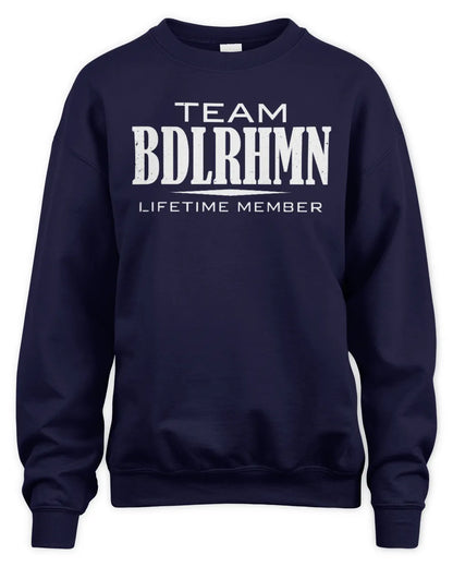 BDLRHMN BL62-K4-128 - Personalized “Team NAME Lifetime Member” - Unisex Sweatshirt - Navy