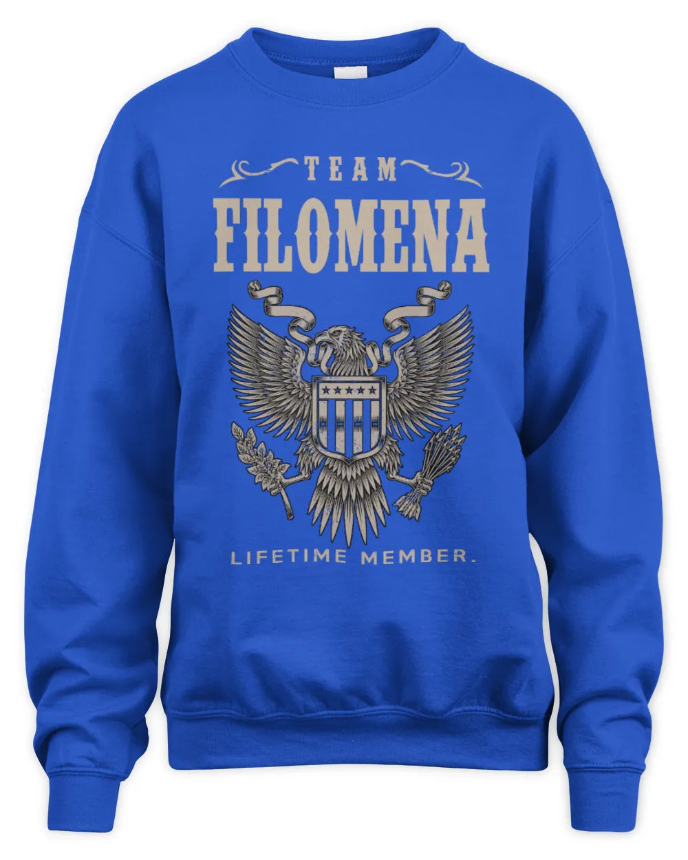 FILOMENA TP06-K82 – Personalized Classic Style Apparel “Team NAME Lifetime Member” - Unisex Sweatshirt - Royal