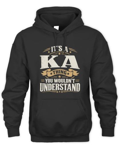 KA P08 TH51 - Personalized “It’s a/an [NAME] Thing – You Wouldn’t Understand” Shirt - Unisex Hoodie - Black