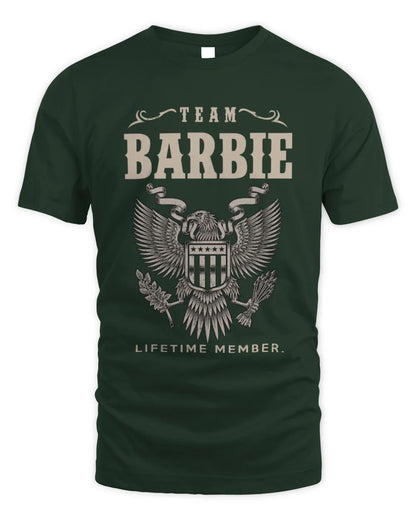 BARBIE TP06-K82 – Personalized Classic Style Apparel “Team NAME Lifetime Member” - Unisex Standard T-Shirt - Forest Green