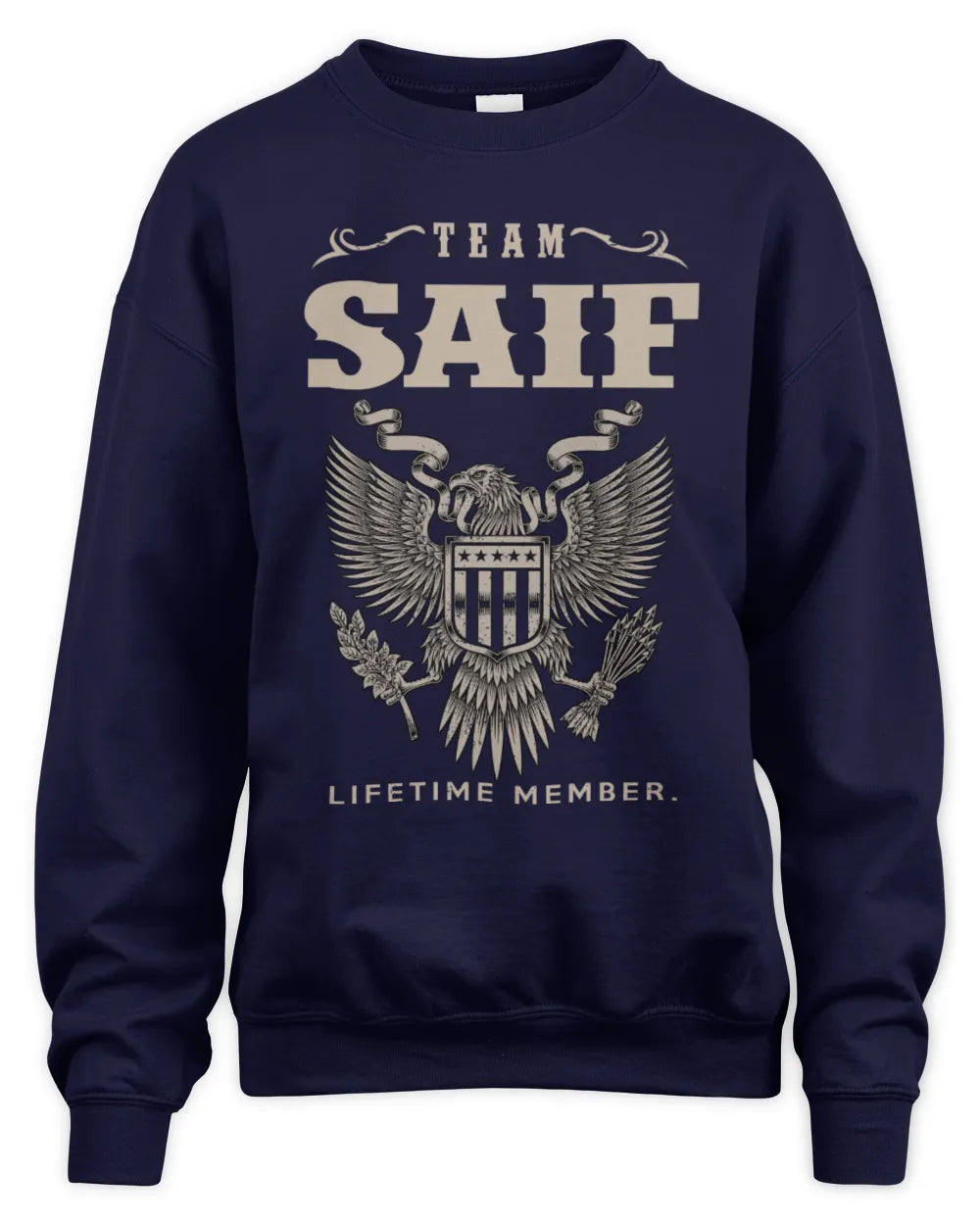 SAIF TP06-K82 – Personalized Classic Style Apparel “Team NAME Lifetime Member” - Unisex Sweatshirt - Navy