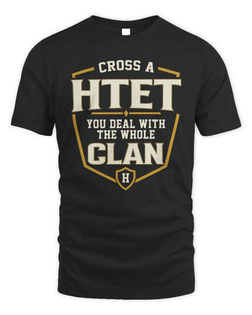 HTET NT1-K008 Cross A/An NAME, You Deal With the Whole Clan | Personalized Vintage T-Shirt - Unisex Standard T-Shirt - Black