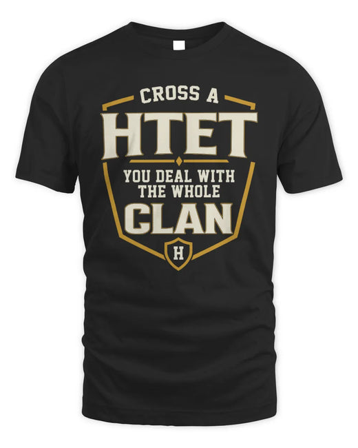 HTET NT1-K008 Cross A/An NAME, You Deal With the Whole Clan | Personalized Vintage T-Shirt