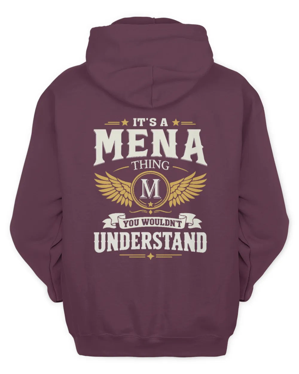MENA KT06-M008 It’s a [NAME] Thing – You Wouldn’t Understand | Personalized Vintage T-Shirt - Unisex Hoodie - Maroon