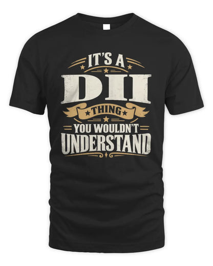 DII P08 TH51 - Personalized “It’s a/an [NAME] Thing – You Wouldn’t Understand” Shirt - Unisex Standard T-Shirt - Black