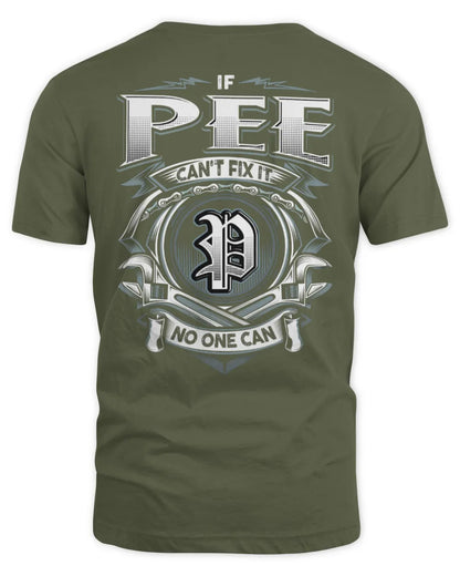 PEE AP81-K4-626 - Personalized Ahmed Quote Apparel “If Ahmed Can't Fix It, No One Can” - Unisex Standard T-Shirt - Military Green