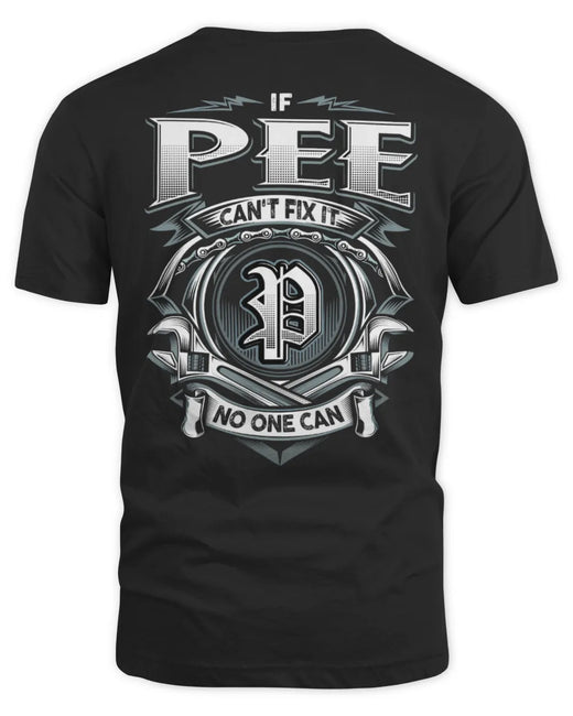 PEE AP81-K4-626 - Personalized Ahmed Quote Apparel “If Ahmed Can't Fix It, No One Can”