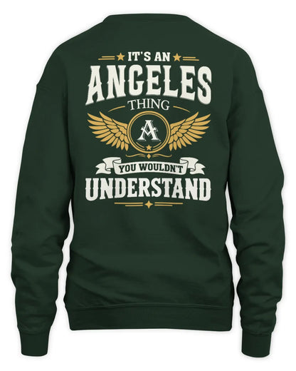 ANGELES KT06-M008 It’s a [NAME] Thing – You Wouldn’t Understand | Personalized Vintage T-Shirt - Unisex Sweatshirt - Forest Green