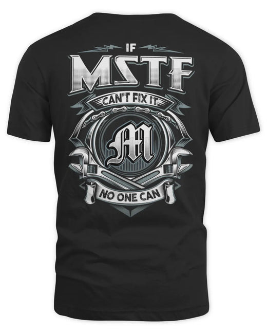 MSTF AP81-K4-626 - Personalized Ahmed Quote Apparel “If Ahmed Can't Fix It, No One Can”