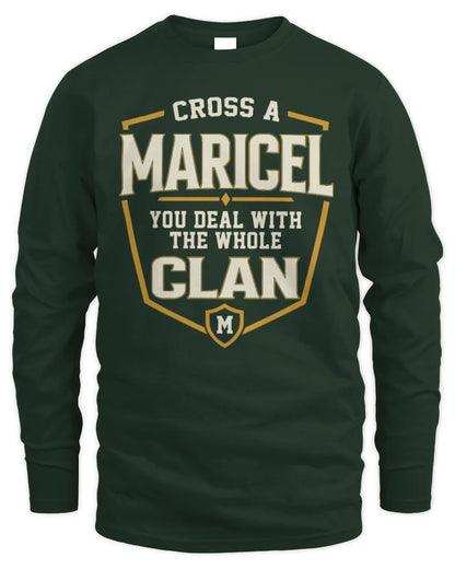 MARICEL NT1-K008 Cross A/An NAME, You Deal With the Whole Clan | Personalized Vintage T-Shirt - Men's Long Sleeved T-Shirt - Forest Green