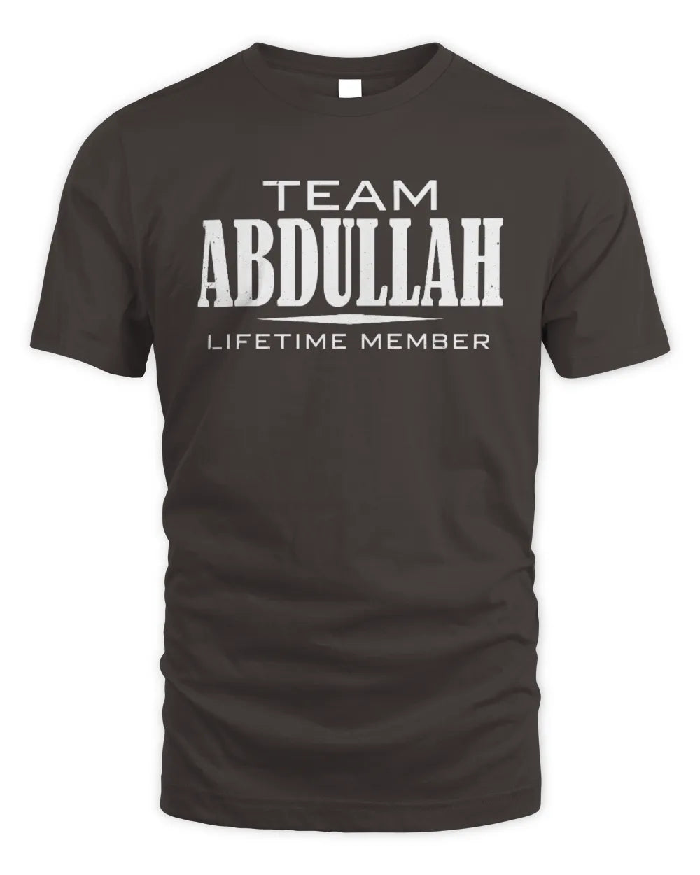 ABDULLAH BL62-K4-128 - Personalized “Team NAME Lifetime Member” - Unisex Standard T-Shirt - Dark Chocolate