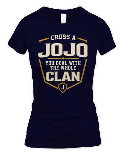 JOJO NT1-K008 Cross A/An NAME, You Deal With the Whole Clan | Personalized Vintage T-Shirt - Women's Standard T-Shirt - Navy