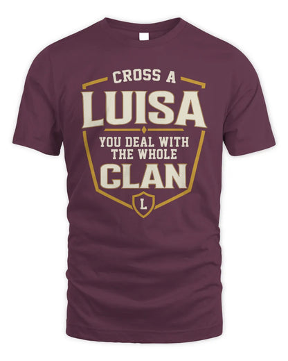 LUISA NT1-K008 Cross A/An NAME, You Deal With the Whole Clan | Personalized Vintage T-Shirt - Unisex Standard T-Shirt - Maroon